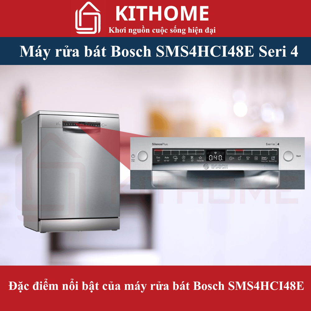 Ưu điểm nổi bật của Máy rửa bát bosch SMS4HCI48E độc lập serie 4 Ưu điểm nổi bật của Máy rửa bát bosch SMS4HCI48E độc lập serie 4