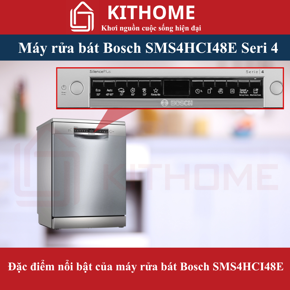 Ưu điểm nổi bật của máy rửa bát Bosch SMS4ECI14E Ưu điểm nổi bật của máy rửa bát Bosch SMS4ECI14E