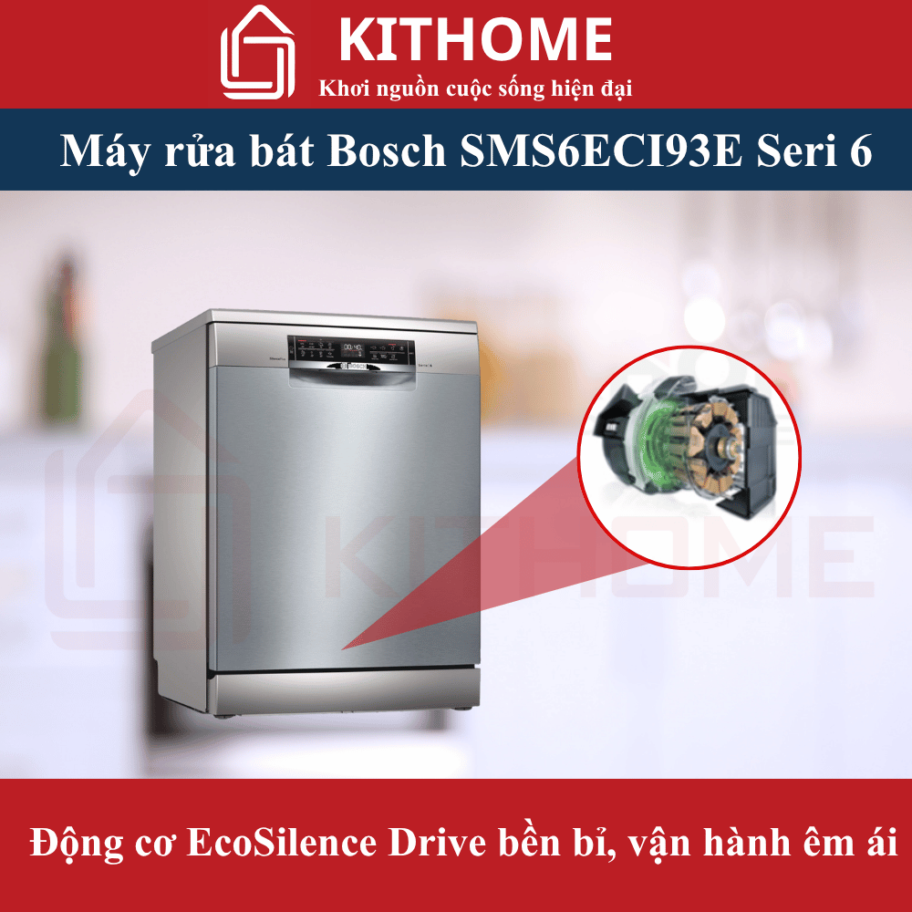 MÁY RỬA BÁT ĐỘC LẬP BOSCH SMS6ECI93E SERIE 6 – Động cơ EcoSilence Drive bền bỉ, vận hành êm ái MÁY RỬA BÁT ĐỘC LẬP BOSCH SMS6ECI93E SERIE 6 – Động cơ EcoSilence Drive bền bỉ, vận hành êm ái