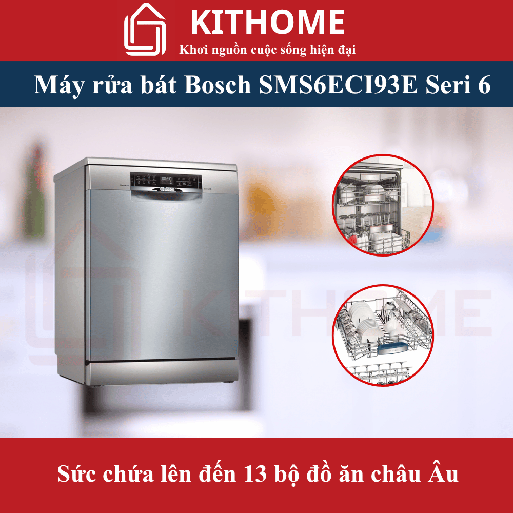 MÁY RỬA BÁT ĐỘC LẬP BOSCH SMS6ECI93E SERIE 6 – Sức chứa lên đến 13 bộ đồ ăn châu Âu MÁY RỬA BÁT ĐỘC LẬP BOSCH SMS6ECI93E SERIE 6 – Sức chứa lên đến 13 bộ đồ ăn châu Âu