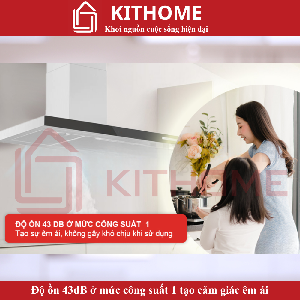 Hoạt động êm ái với độ ồn thấp, mang lại không gian bếp dễ chịu