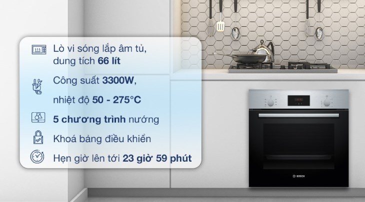 Lò nướng âm Bosch HMH.HBF133BS0A 66 lít có công suất mạnh mẽ 3300W, giúp nấu nướng nhanh chóng hơn
