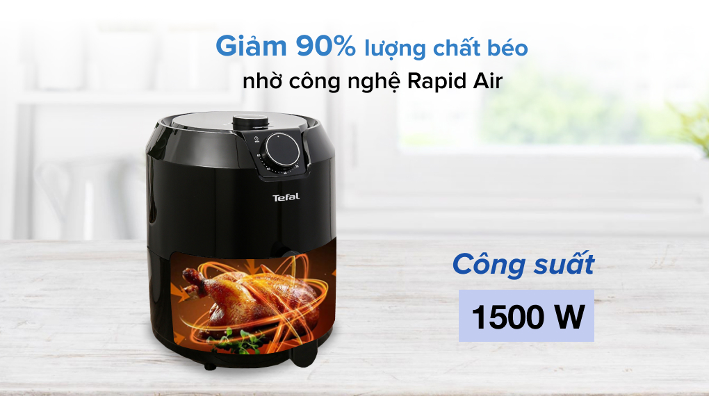 Nồi chiên không dầu Tefal EY201815 4.2 lít với công suất 1500W, giúp tiết kiệm thời gian nấu nướng