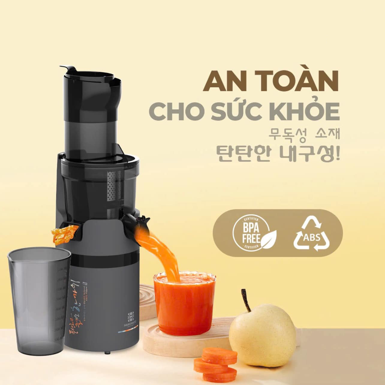 Chất liệu Tritan không BPA, trục ép bền bỉ, máy Hawonkoo SJH-002-GR an toàn cho sức khỏe Chất liệu Tritan không BPA, trục ép bền bỉ, máy Hawonkoo SJH-002-GR an toàn cho sức khỏe