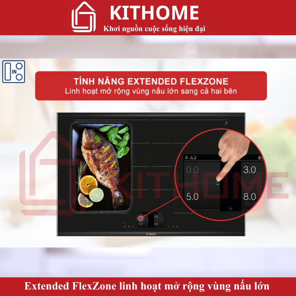 Extended FlexZone – Mở rộng vùng nấu linh hoạt