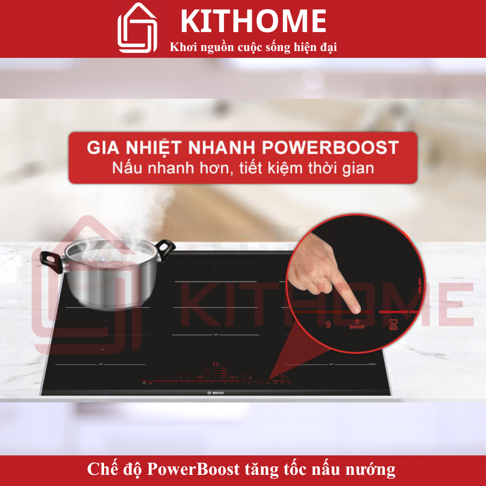 Chế độ PowerBoost tăng tốc nấu nướng, giảm thời gian tối đa đến 35%