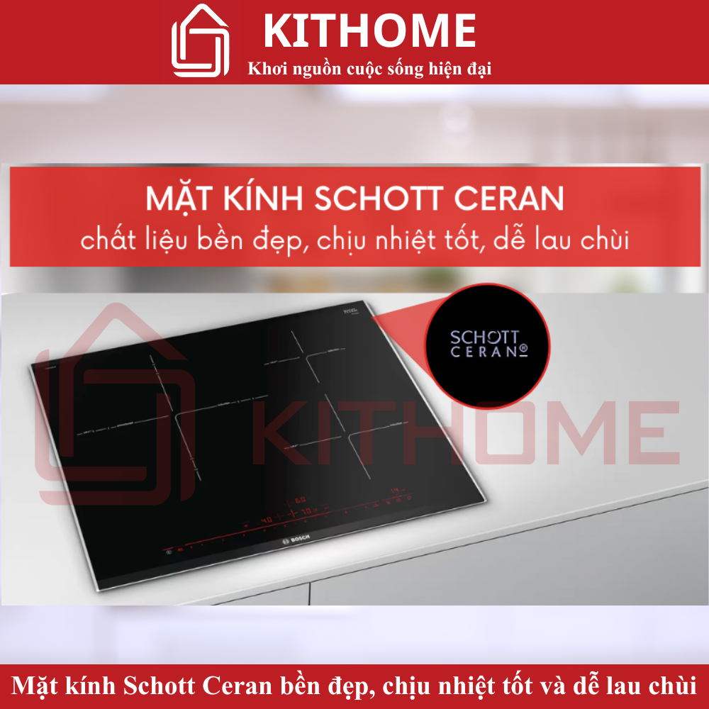 Mặt kính Schott Ceran bền đẹp, chịu nhiệt và dễ vệ sinh