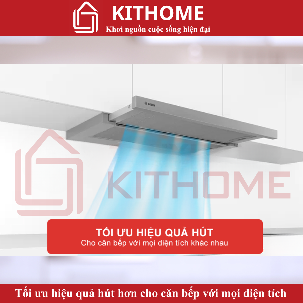 Máy hút mùi Bosch DFS067K51: Khả năng hút linh hoạt phù hợp mọi không gian bếp