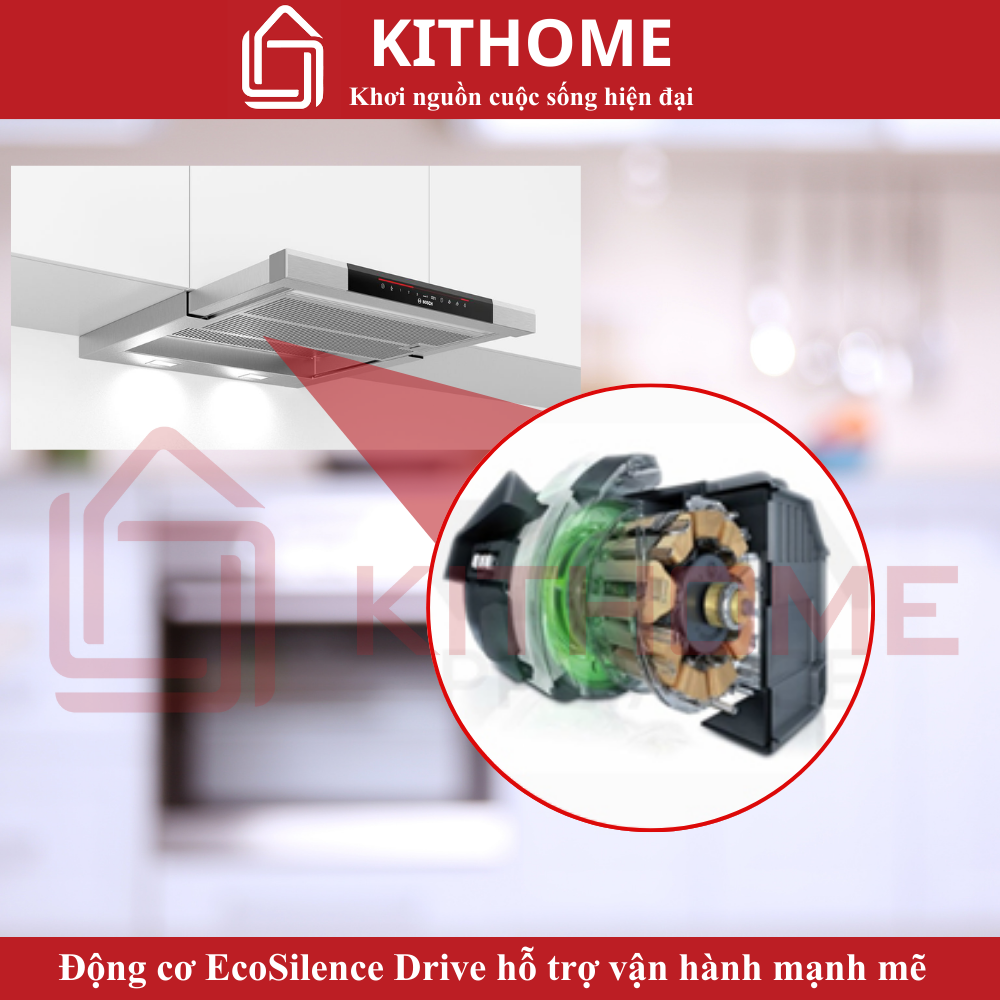 Máy hút mùi Bosch DFS067K51: Động cơ EcoSilence Drive mạnh mẽ và tiết kiệm năng lượng