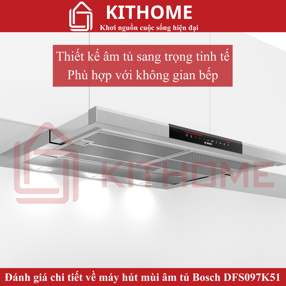 Thiết kế âm tủ sang trọng tinh tế, tạo điểm nhấn cho không gian bếp