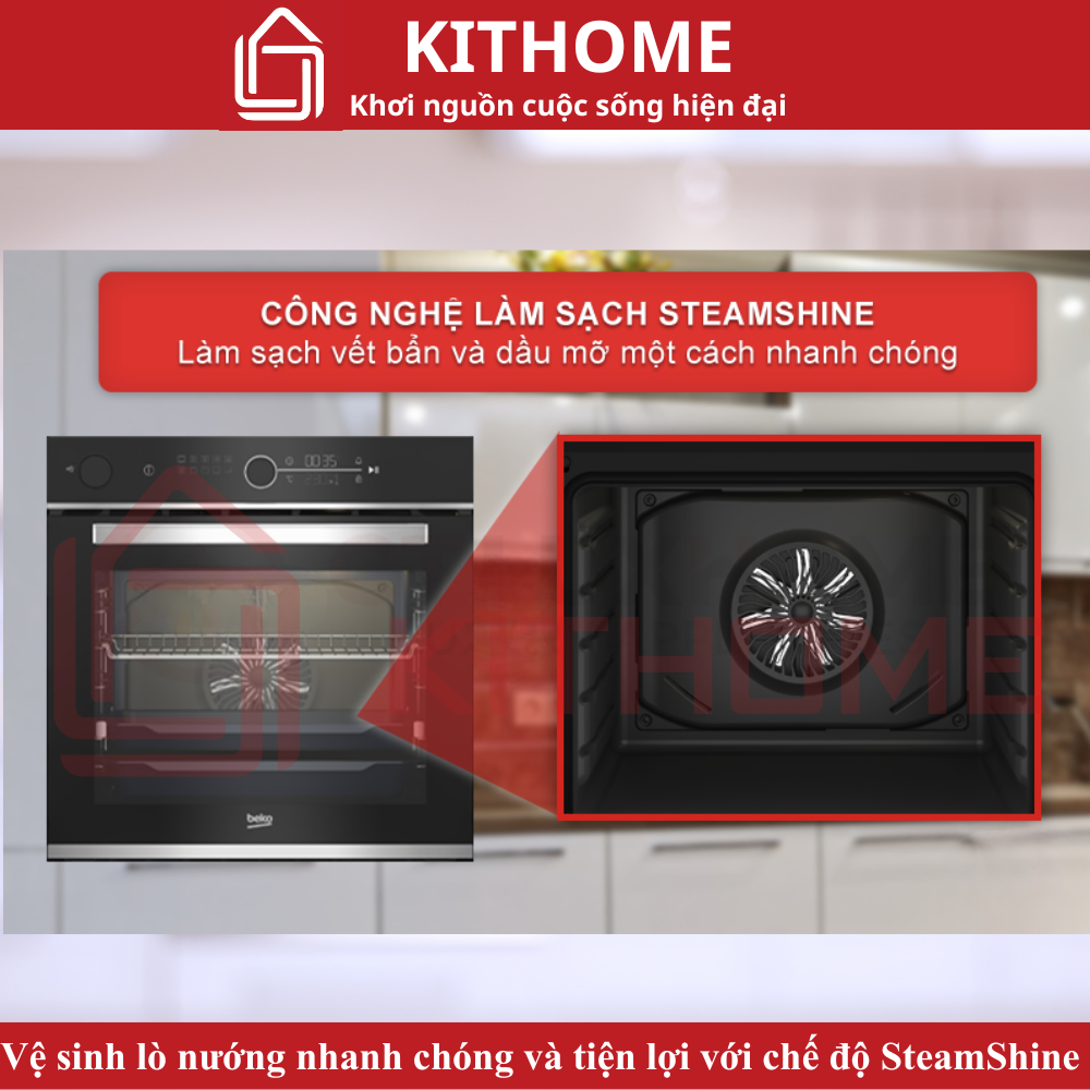 Vệ sinh lò nướng nhanh chóng và tiện lợi với chế độ SteamShine 