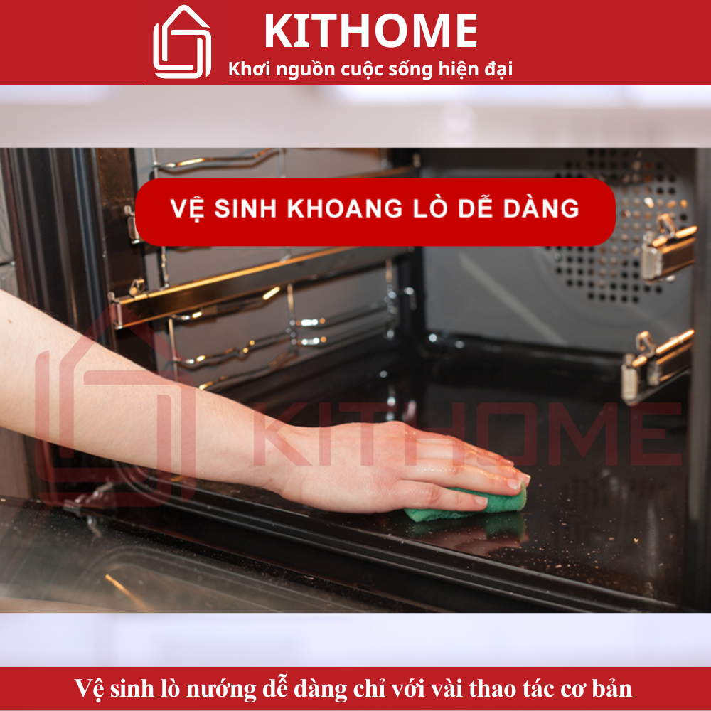 Vệ sinh lò nướng dễ dàng chỉ với vài thao tác cơ bản