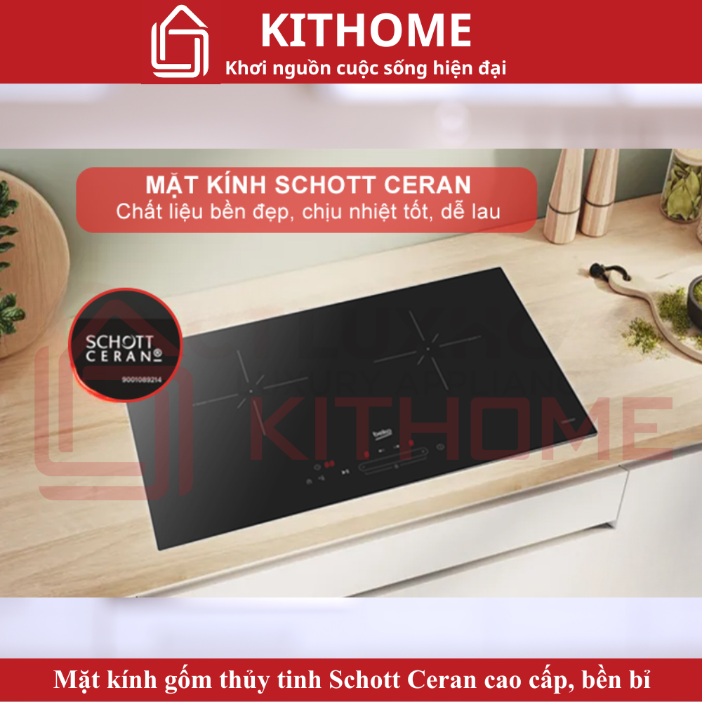 Mặt kính gốm thủy tinh Schott Ceran cao cấp, bền bỉ