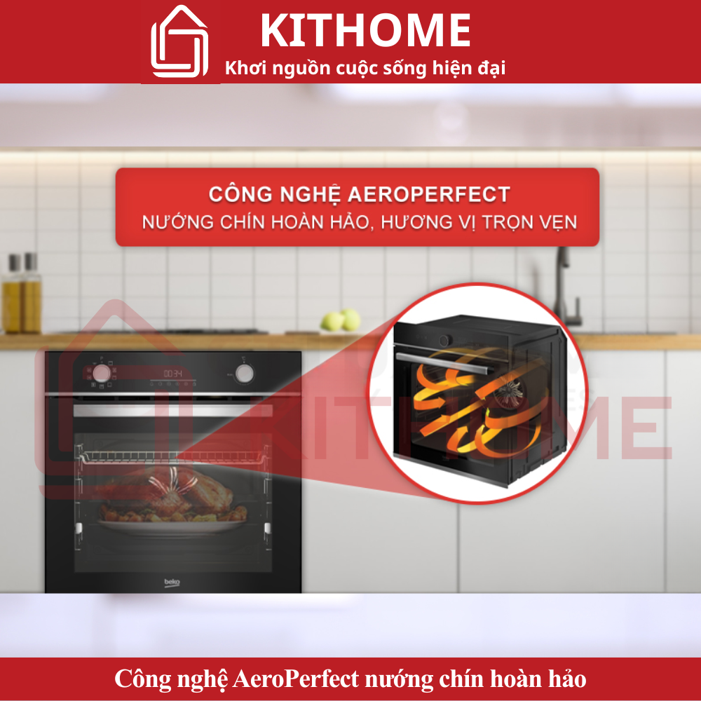 Công nghệ AeroPerfect – Nướng chín đều, giữ nguyên hương vị