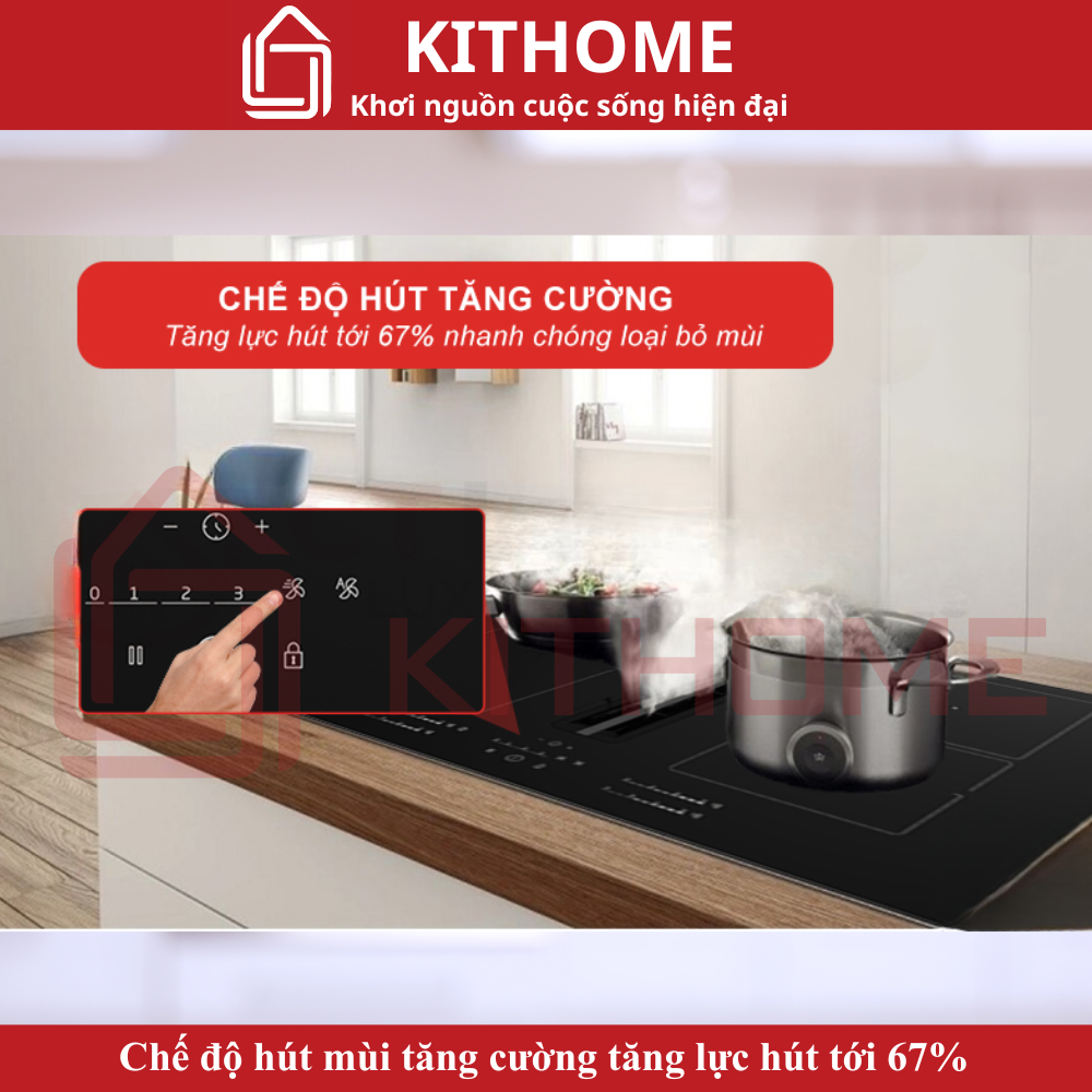 Chế độ hút mùi tăng cường tăng lực hút tới 67% nhanh chóng loại bỏ mùi