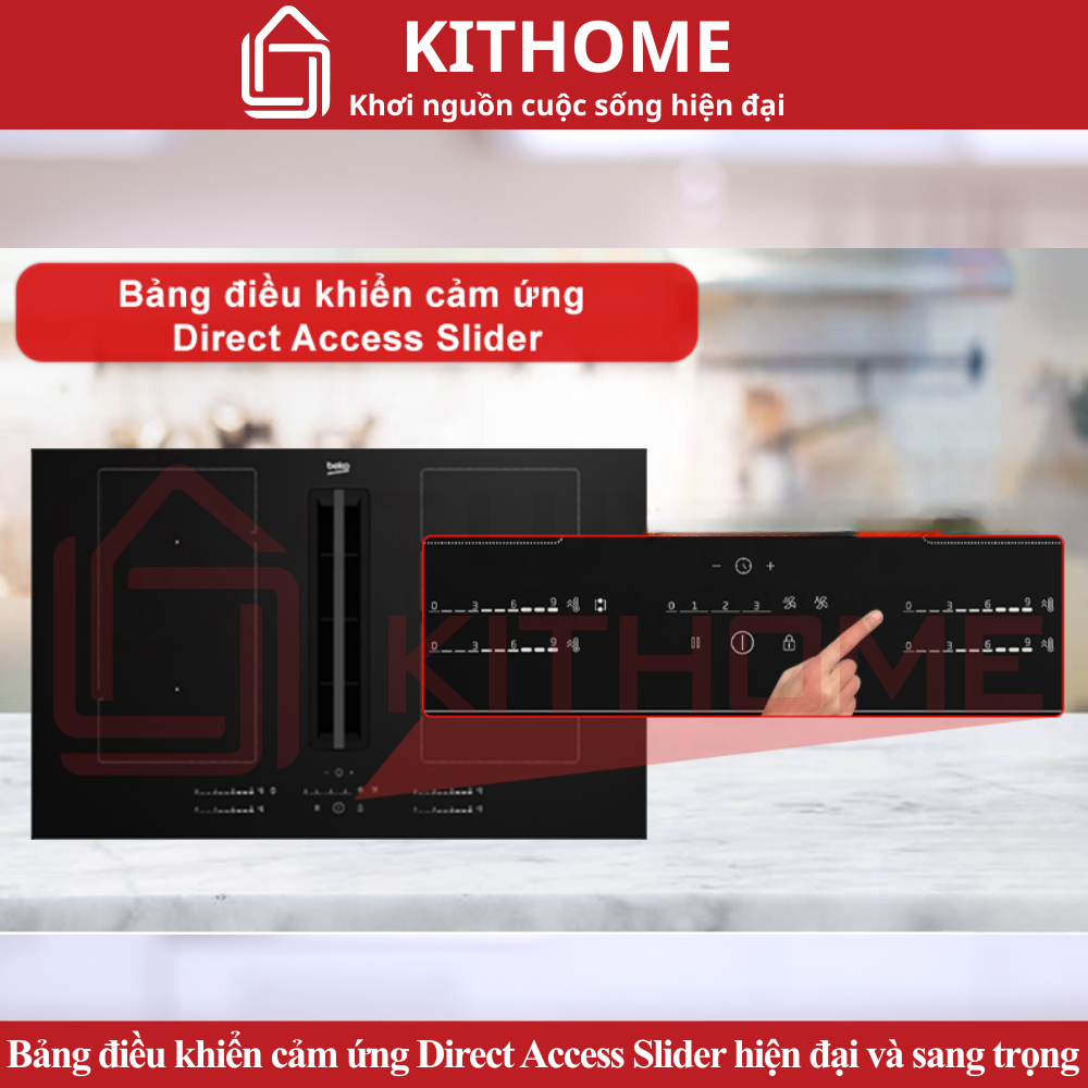 Điều khiển cảm ứng Direct Access Slider với 9 mức gia nhiệt