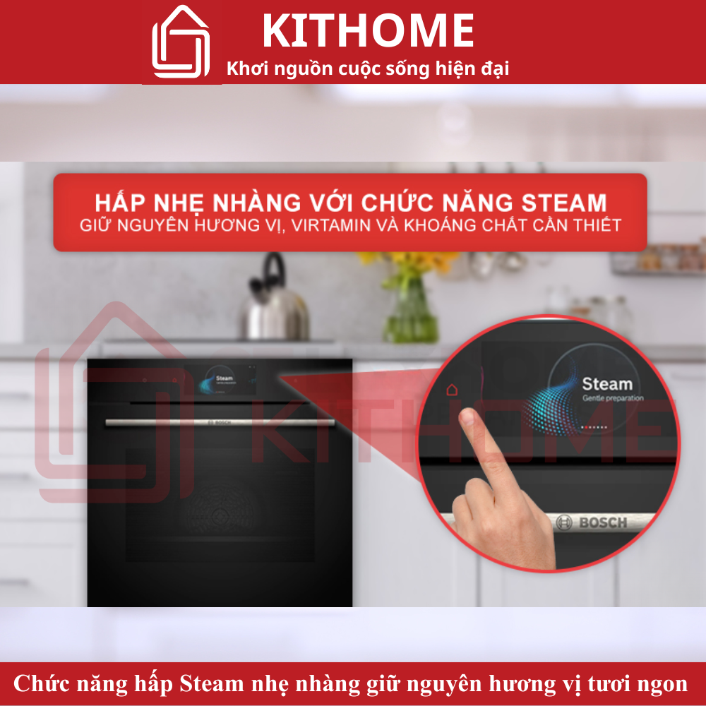 Chức năng hấp Steam – Giữ trọn dinh dưỡng và hương vị Chức năng hấp Steam – Giữ trọn dinh dưỡng và hương vị