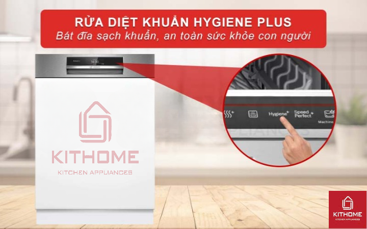 Tính năng Hygiene Plus rửa diệt khuẩn bát đĩa, bảo vệ sức khỏe con người