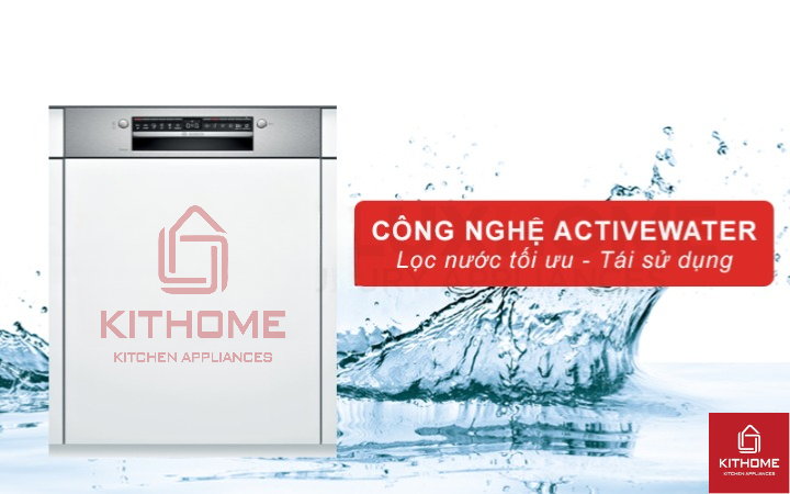 Công nghệ ActiveWater tối ưu lượng nước rửa cho từng chu kỳ