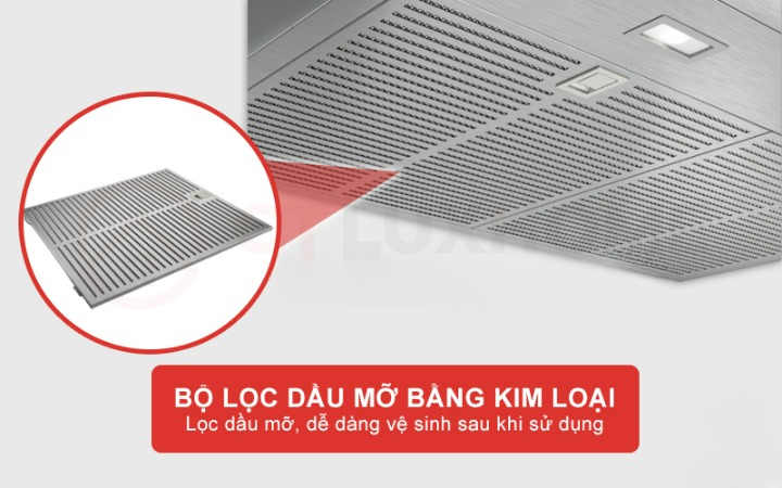 Hiệu suất hút tối đa nhờ bộ lọc mỡ bằng kim loại
