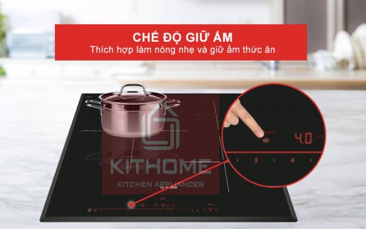 Chế độ giữ ấm bếp từ Bosch PID651DC5E