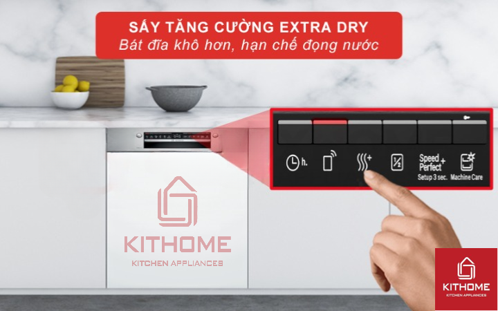 Bát đĩa khô ráo và hạn chế đốm trắng hơn khi kích hoạt Extra Dry