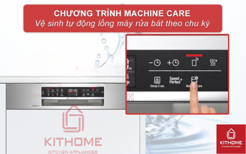 Kích hoạt Machine Care để vệ sinh máy rửa bát tự động