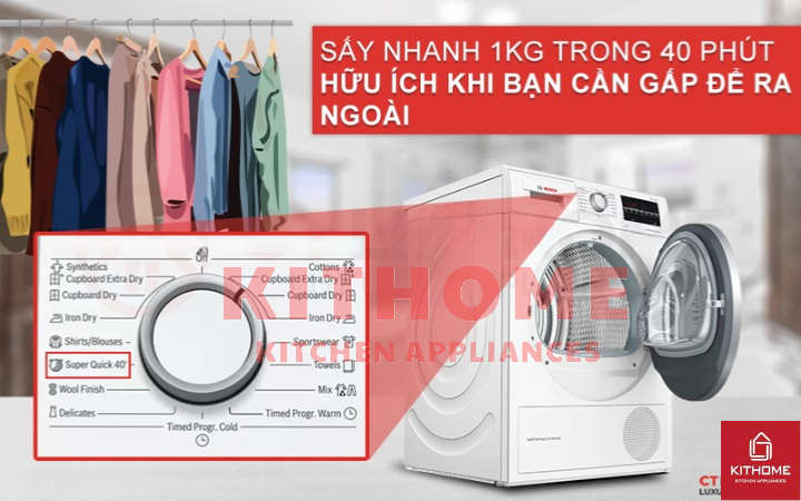 Sấy nhanh Super Quick 40' – Tiết kiệm thời gian với hiệu quả vượt trội