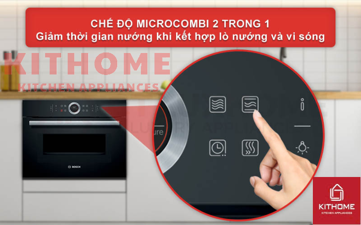 Chế độ MicroCombi 2 trong 1 giảm thời gian nướng hơn