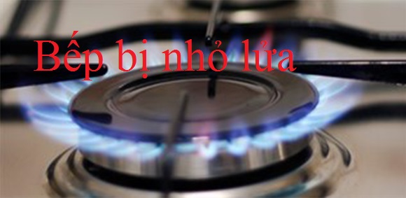 Bếp Gas Bị Nhỏ Lửa