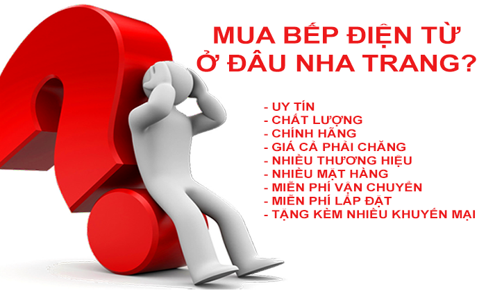 Mua bếp điện từ uy tín giá rẻ ở đâu Nha Trang