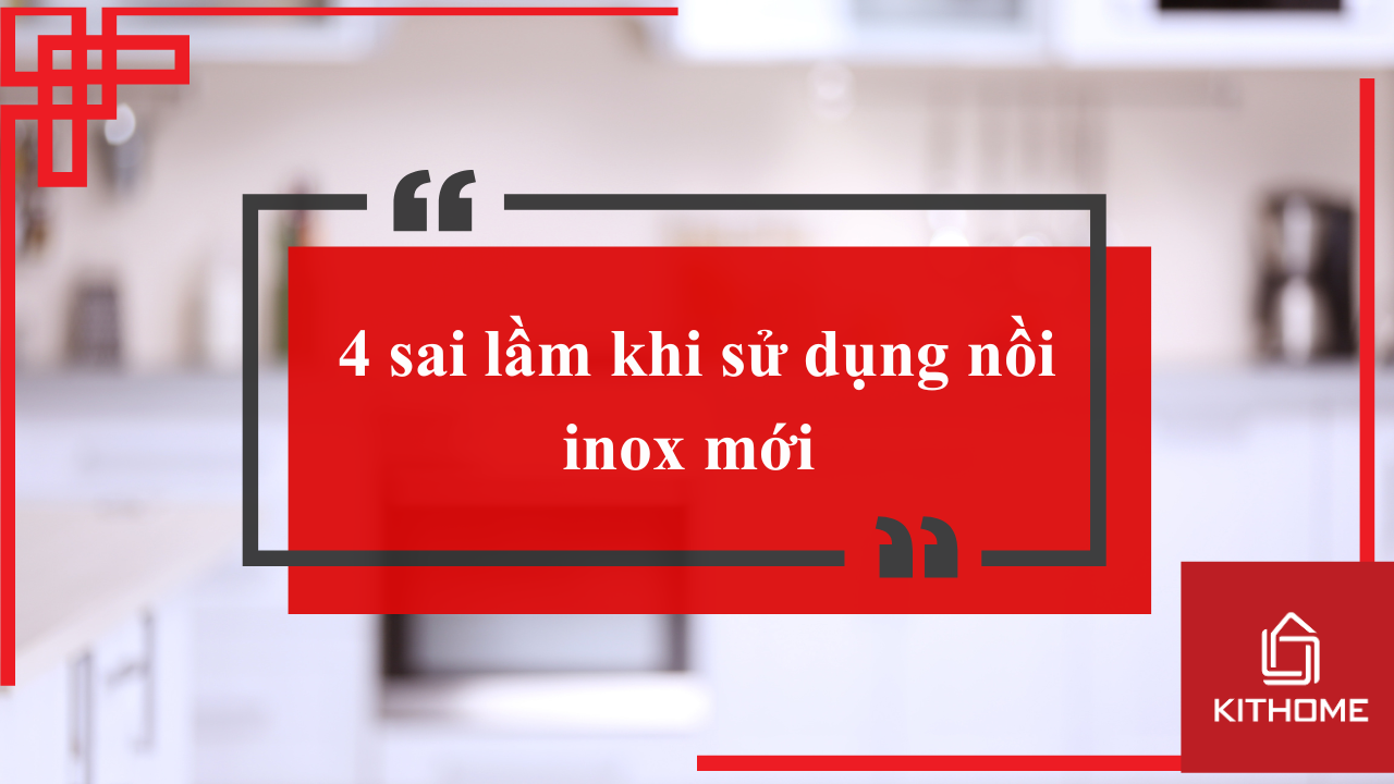 4 sai lầm khi sử dụng nồi inox mới của các bà nội trợ 121 4 sai lầm khi sử dụng nồi inox mới của các bà nội trợ