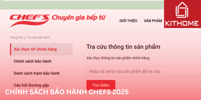 Bất ngờ với chính sách bảo hành Chefs 2025 – Quyền lợi người dùng nhiều hơn trước!
